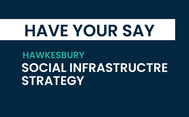 Hawkesbury Social Infrastructure Survey Hawkesbury Social Infrastructure Survey - Hawkesbury Social Infrastructure Survey Hawkesbury Social Infrastructure Survey 1 Hawkesbury Social Infrastructure Survey