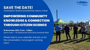 The Hawkesbury-Nepean Waterkeepers Alliance Annual Forum
