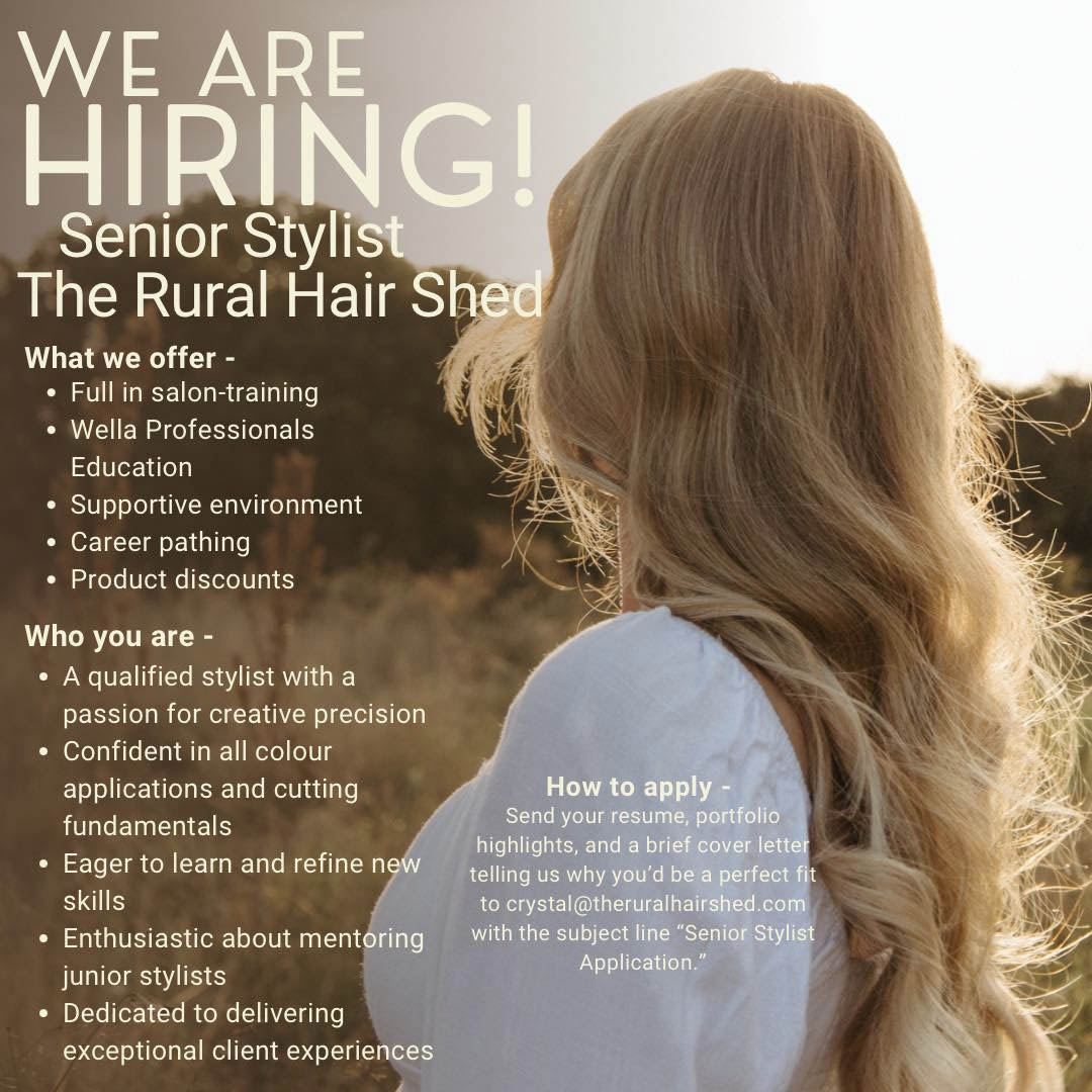 Senior Stylist - The Rural Hair Shed