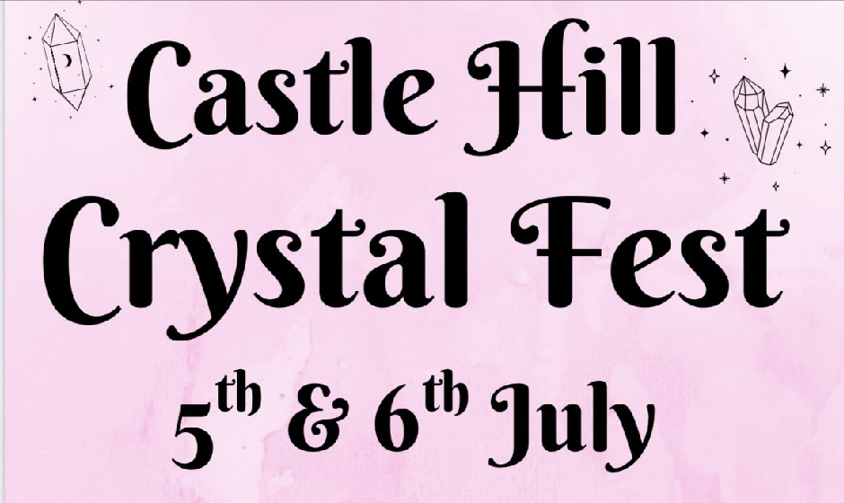 Castle Hill Crystal Fest